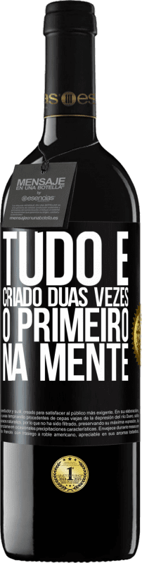 39,95 € Envio grátis | Vinho tinto Edição RED MBE Reserva Tudo é criado duas vezes. O primeiro na mente Etiqueta Preta. Etiqueta personalizável Reserva 12 Meses Colheita 2016 Tempranillo