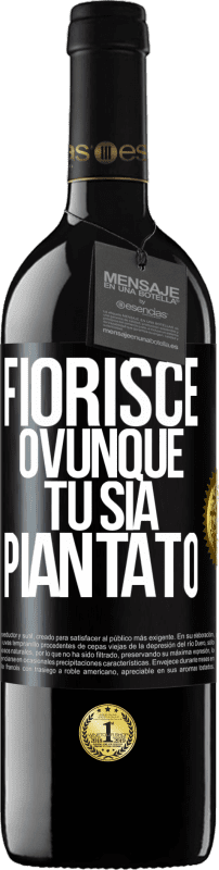 39,95 € Spedizione Gratuita | Vino rosso Edizione RED MBE Riserva Fiorisce ovunque tu sia piantato Etichetta Nera. Etichetta personalizzabile Riserva 12 Mesi Raccogliere 2015 Tempranillo