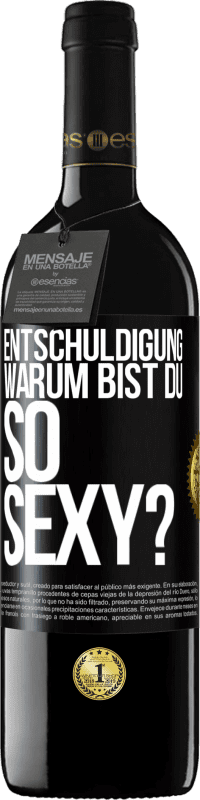 39,95 € Kostenloser Versand | Rotwein RED Ausgabe MBE Reserve Entschuldigung, warum bist du so sexy? Schwarzes Etikett. Anpassbares Etikett Reserve 12 Monate Ernte 2015 Tempranillo