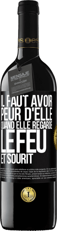 39,95 € Envoi gratuit | Vin rouge Édition RED MBE Réserve Il faut avoir peur d'elle, quand elle regarde le feu et sourit Étiquette Noire. Étiquette personnalisable Réserve 12 Mois Récolte 2015 Tempranillo