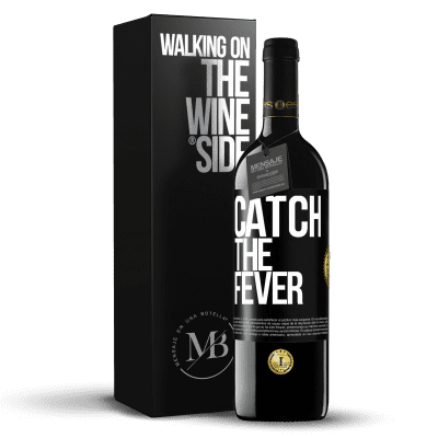 «Catch the fever» Издание RED MBE Бронировать