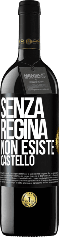 39,95 € Spedizione Gratuita | Vino rosso Edizione RED MBE Riserva Senza regina, non esiste castello Etichetta Nera. Etichetta personalizzabile Riserva 12 Mesi Raccogliere 2015 Tempranillo