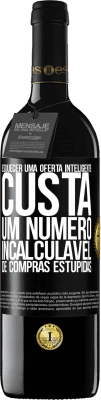39,95 € Envio grátis | Vinho tinto Edição RED MBE Reserva Esquecer uma oferta inteligente custa um número incalculável de compras estúpidas Etiqueta Preta. Etiqueta personalizável Reserva 12 Meses Colheita 2016 Tempranillo