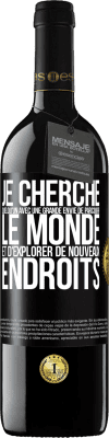 39,95 € Envoi gratuit | Vin rouge Édition RED MBE Réserve Je cherche quelqu'un avec une grande envie de parcourir le monde et d'explorer de nouveaux endroits Étiquette Noire. Étiquette personnalisable Réserve 12 Mois Récolte 2014 Tempranillo