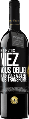 39,95 € Envoi gratuit | Vin rouge Édition RED MBE Réserve Ce que vous niez, vous oblige. Ce que vous acceptez, vous transforme Étiquette Noire. Étiquette personnalisable Réserve 12 Mois Récolte 2014 Tempranillo