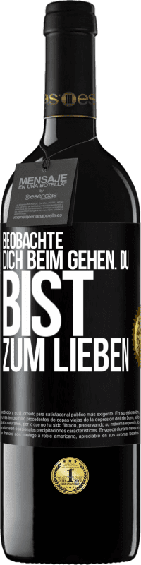 39,95 € Kostenloser Versand | Rotwein RED Ausgabe MBE Reserve Beobachte dich beim Gehen. Du bist zum Lieben Schwarzes Etikett. Anpassbares Etikett Reserve 12 Monate Ernte 2015 Tempranillo