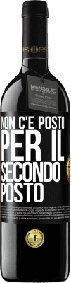 39,95 € Spedizione Gratuita | Vino rosso Edizione RED MBE Riserva Non c'è posto per il secondo posto Etichetta Nera. Etichetta personalizzabile Riserva 12 Mesi Raccogliere 2014 Tempranillo