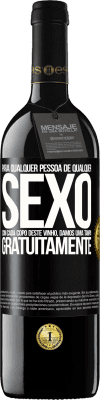 39,95 € Envio grátis | Vinho tinto Edição RED MBE Reserva Para qualquer pessoa de qualquer sexo com cada copo deste vinho, damos uma tampa GRATUITAMENTE Etiqueta Preta. Etiqueta personalizável Reserva 12 Meses Colheita 2014 Tempranillo