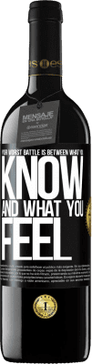 39,95 € 送料無料 | 赤ワイン REDエディション MBE 予約する あなたの最悪の戦いは、あなたが知っていることとあなたが感じることの間です ブラックラベル. カスタマイズ可能なラベル 予約する 12 月 収穫 2016 Tempranillo