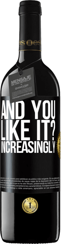 39,95 € 送料無料 | 赤ワイン REDエディション MBE 予約する そして、あなたはそれが好きですか？もっともっと ブラックラベル. カスタマイズ可能なラベル 予約する 12 月 収穫 2016 Tempranillo