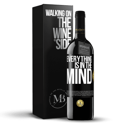 «Everything is in the mind» RED Edition MBE Reserve