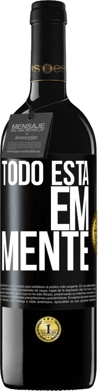 39,95 € Envio grátis | Vinho tinto Edição RED MBE Reserva Todo está em mente Etiqueta Preta. Etiqueta personalizável Reserva 12 Meses Colheita 2015 Tempranillo