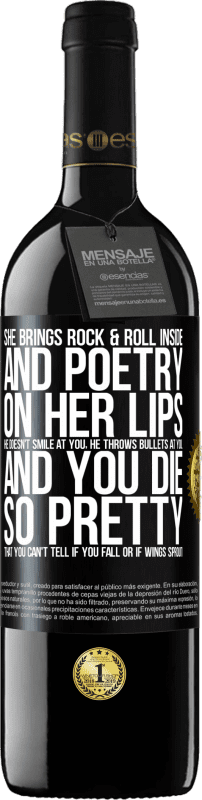 39,95 € Free Shipping | Red Wine RED Edition MBE Reserve She brings Rock & Roll inside and poetry on her lips. He doesn't smile at you, he throws bullets at you, and you die so Black Label. Customizable label Reserve 12 Months Harvest 2016 Tempranillo