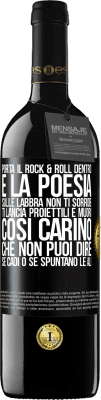 39,95 € Spedizione Gratuita | Vino rosso Edizione RED MBE Riserva Porta il Rock & Roll dentro e la poesia sulle labbra. Non ti sorride, ti lancia proiettili e muori così carino che non puoi Etichetta Nera. Etichetta personalizzabile Riserva 12 Mesi Raccogliere 2016 Tempranillo