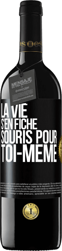 39,95 € Envoi gratuit | Vin rouge Édition RED MBE Réserve La vie s'en fiche, souris pour toi-même Étiquette Noire. Étiquette personnalisable Réserve 12 Mois Récolte 2015 Tempranillo