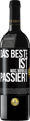 39,95 € Kostenloser Versand | Rotwein RED Ausgabe MBE Reserve Das Beste ist, was wirklich passiert Schwarzes Etikett. Anpassbares Etikett Reserve 12 Monate Ernte 2014 Tempranillo