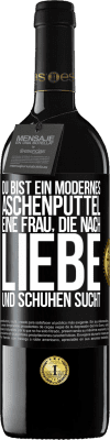 39,95 € Kostenloser Versand | Rotwein RED Ausgabe MBE Reserve Du bist ein modernes Aschenputtel, eine Frau, die nach Liebe und Schuhen sucht Schwarzes Etikett. Anpassbares Etikett Reserve 12 Monate Ernte 2015 Tempranillo