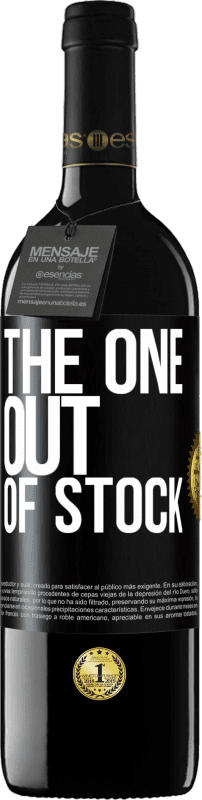 39,95 € Free Shipping | Red Wine RED Edition MBE Reserve The one out of stock Black Label. Customizable label Reserve 12 Months Harvest 2014 Tempranillo
