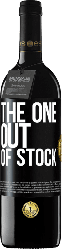 39,95 € Free Shipping | Red Wine RED Edition MBE Reserve The one out of stock Black Label. Customizable label Reserve 12 Months Harvest 2015 Tempranillo