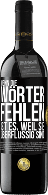 39,95 € Kostenloser Versand | Rotwein RED Ausgabe MBE Reserve Wenn die Wörter fehlen, ist es, weil sie überflüssig sind Schwarzes Etikett. Anpassbares Etikett Reserve 12 Monate Ernte 2014 Tempranillo