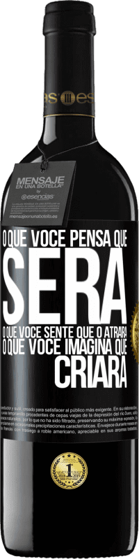 39,95 € Envio grátis | Vinho tinto Edição RED MBE Reserva O que você pensa que será, o que você sente que o atrairá, o que você imagina que criará Etiqueta Preta. Etiqueta personalizável Reserva 12 Meses Colheita 2015 Tempranillo