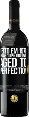 39,95 € Envio grátis | Vinho tinto Edição RED MBE Reserva Feito em 1970, peças 100% originais. Aged to perfection Etiqueta Preta. Etiqueta personalizável Reserva 12 Meses Colheita 2014 Tempranillo