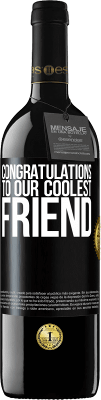 39,95 € 送料無料 | 赤ワイン REDエディション MBE 予約する 私たちのクールな友人におめでとう ブラックラベル. カスタマイズ可能なラベル 予約する 12 月 収穫 2016 Tempranillo