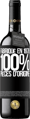 39,95 € Envoi gratuit | Vin rouge Édition RED MBE Réserve Fabriqué en 1978. 100% pièces d'origine Étiquette Noire. Étiquette personnalisable Réserve 12 Mois Récolte 2014 Tempranillo