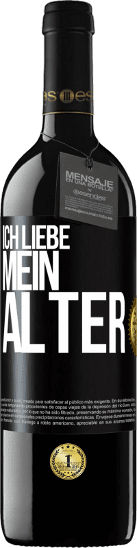 39,95 € Kostenloser Versand | Rotwein RED Ausgabe MBE Reserve Ich liebe mein Alter Schwarzes Etikett. Anpassbares Etikett Reserve 12 Monate Ernte 2015 Tempranillo