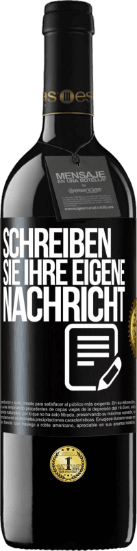 39,95 € Kostenloser Versand | Rotwein RED Ausgabe MBE Reserve Schreib deine eigene Nachricht Schwarzes Etikett. Anpassbares Etikett Reserve 12 Monate Ernte 2015 Tempranillo