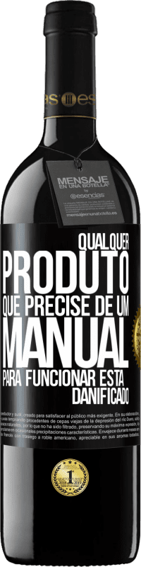 39,95 € Envio grátis | Vinho tinto Edição RED MBE Reserva Qualquer produto que precise de um manual para funcionar está danificado Etiqueta Preta. Etiqueta personalizável Reserva 12 Meses Colheita 2015 Tempranillo