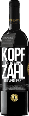 39,95 € Kostenloser Versand | Rotwein RED Ausgabe MBE Reserve Kopf ich gewinne, Zahl du verlierst Schwarzes Etikett. Anpassbares Etikett Reserve 12 Monate Ernte 2014 Tempranillo