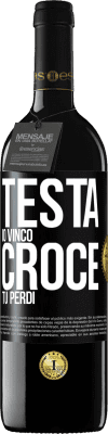 39,95 € Spedizione Gratuita | Vino rosso Edizione RED MBE Riserva Testa io vinco, croce tu perdi Etichetta Nera. Etichetta personalizzabile Riserva 12 Mesi Raccogliere 2016 Tempranillo