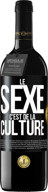 39,95 € Envoi gratuit | Vin rouge Édition RED MBE Réserve Le sexe c'est de la culture Étiquette Noire. Étiquette personnalisable Réserve 12 Mois Récolte 2014 Tempranillo