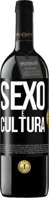 39,95 € Envio grátis | Vinho tinto Edição RED MBE Reserva Sexo é cultura Etiqueta Preta. Etiqueta personalizável Reserva 12 Meses Colheita 2014 Tempranillo