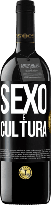 39,95 € Envio grátis | Vinho tinto Edição RED MBE Reserva Sexo é cultura Etiqueta Preta. Etiqueta personalizável Reserva 12 Meses Colheita 2015 Tempranillo