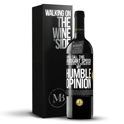 «我将这种傲慢的演讲称为鄙夷他人的标准：我的拙见» RED版 MBE 预订