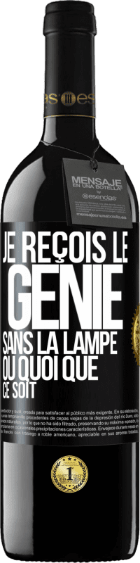 39,95 € Envoi gratuit | Vin rouge Édition RED MBE Réserve Je reçois le génie sans la lampe ou quoi que ce soit Étiquette Noire. Étiquette personnalisable Réserve 12 Mois Récolte 2014 Tempranillo