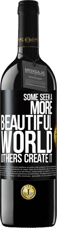 39,95 € Free Shipping | Red Wine RED Edition MBE Reserve Some seek a more beautiful world, others create it Black Label. Customizable label Reserve 12 Months Harvest 2014 Tempranillo
