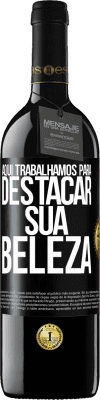 39,95 € Envio grátis | Vinho tinto Edição RED MBE Reserva Aqui trabalhamos para destacar sua beleza Etiqueta Preta. Etiqueta personalizável Reserva 12 Meses Colheita 2014 Tempranillo