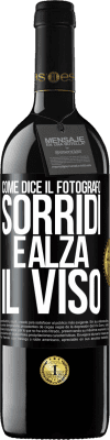 39,95 € Spedizione Gratuita | Vino rosso Edizione RED MBE Riserva Come dice il fotografo, sorridi e alza il viso Etichetta Nera. Etichetta personalizzabile Riserva 12 Mesi Raccogliere 2014 Tempranillo