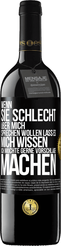 39,95 € Kostenloser Versand | Rotwein RED Ausgabe MBE Reserve Wenn sie schlecht über mich sprechen wollen, lass es mich wissen. Ich möchte gerne Vorschläge machen Schwarzes Etikett. Anpassbares Etikett Reserve 12 Monate Ernte 2015 Tempranillo