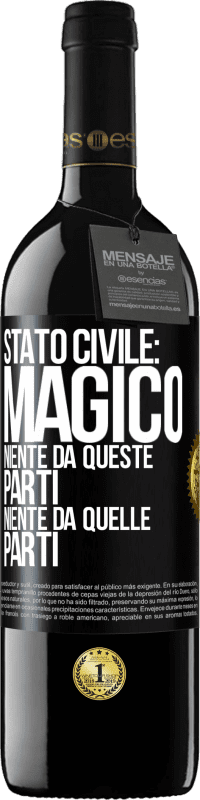 39,95 € Spedizione Gratuita | Vino rosso Edizione RED MBE Riserva Stato civile: magico. Niente da queste parti, niente da quelle parti Etichetta Nera. Etichetta personalizzabile Riserva 12 Mesi Raccogliere 2015 Tempranillo