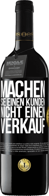 39,95 € Kostenloser Versand | Rotwein RED Ausgabe MBE Reserve Machen Sie einen Kunden, nicht einen Verkauf Schwarzes Etikett. Anpassbares Etikett Reserve 12 Monate Ernte 2014 Tempranillo