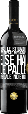 39,95 € Spedizione Gratuita | Vino rosso Edizione RED MBE Riserva Leggi le istruzioni per questo medicinale e se hai le palle, piegale indietro Etichetta Nera. Etichetta personalizzabile Riserva 12 Mesi Raccogliere 2015 Tempranillo