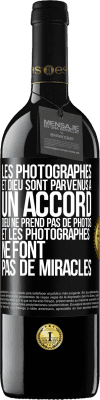 39,95 € Envoi gratuit | Vin rouge Édition RED MBE Réserve Les photographes et Dieu sont parvenus à un accord. Dieu ne prend pas de photos et les photographes ne font pas de miracles Étiquette Noire. Étiquette personnalisable Réserve 12 Mois Récolte 2015 Tempranillo