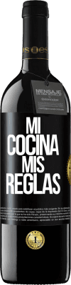 39,95 € Envío gratis | Vino Tinto Edición RED MBE Reserva Mi cocina, mis reglas Etiqueta Negra. Etiqueta personalizable Reserva 12 Meses Cosecha 2014 Tempranillo