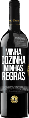 39,95 € Envio grátis | Vinho tinto Edição RED MBE Reserva Minha cozinha, minhas regras Etiqueta Preta. Etiqueta personalizável Reserva 12 Meses Colheita 2014 Tempranillo