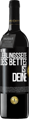 39,95 € Kostenloser Versand | Rotwein RED Ausgabe MBE Reserve Meine Lieblingsseite des Bettes ist deine Schwarzes Etikett. Anpassbares Etikett Reserve 12 Monate Ernte 2014 Tempranillo