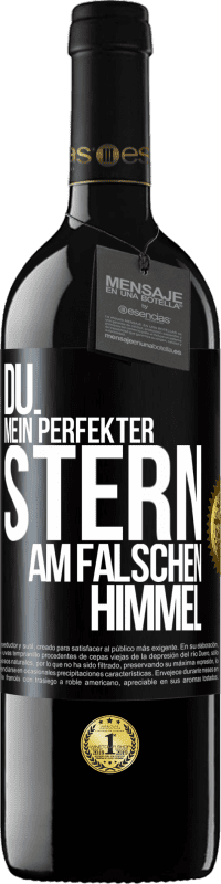 39,95 € Kostenloser Versand | Rotwein RED Ausgabe MBE Reserve Du. Mein perfekter Stern am falschen Himmel Schwarzes Etikett. Anpassbares Etikett Reserve 12 Monate Ernte 2014 Tempranillo